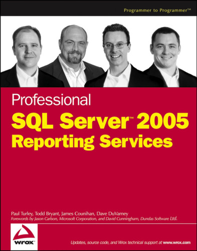 Professional SQL Server 2005 Reporting Services