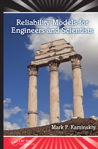 Reliability Models for Engineers and Scientists