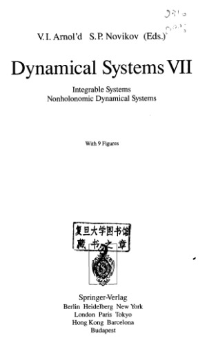 Dynamical Systems VII: Integrable Systems Nonholonomic Dynamical Systems