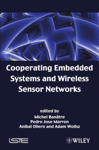 Cooperating Embedded Systems and Wireless Sensor Networks