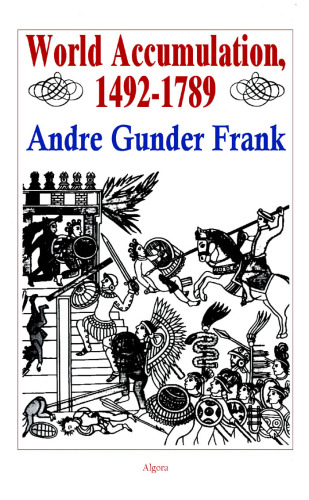 World Accumulation 1492-1789