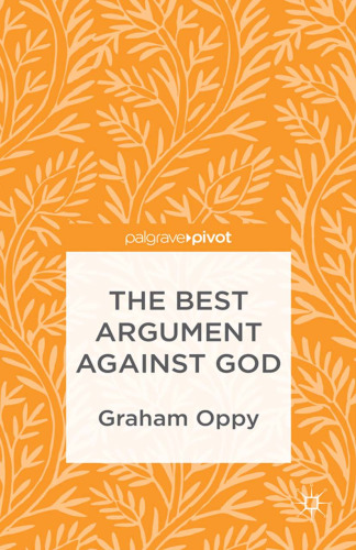 The Best Argument Against God