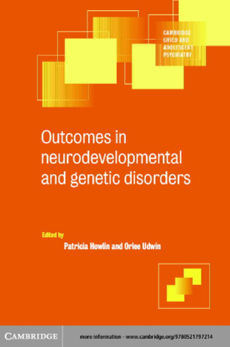 Outcomes in Neurodevelopmental and Genetic Disorders