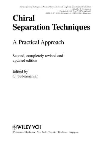 Chiral separation techniques. A practical approach