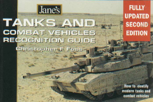Jane's Tanks & Combat Vehicles Recognition Guide
