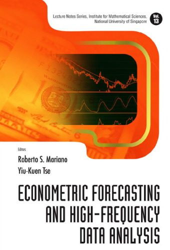 Econometric Forecasting And High-Frequency Data Analysis