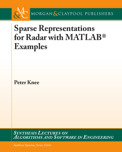 Sparse Representations for Radar with MATLAB Examples