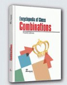 Encyclopedia of Chess Combinations, 4th Ed.