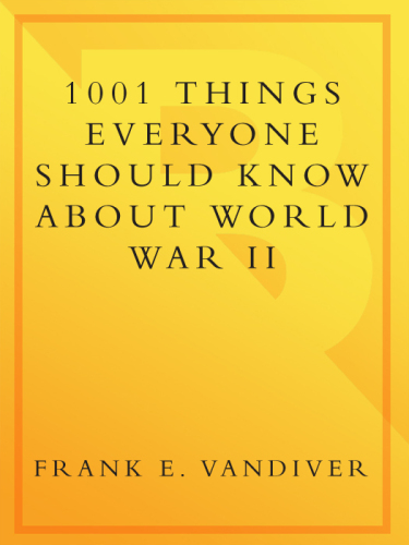 1001 things everyone should know about World War II
