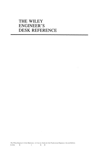 The Wiley Engineer's Desk Reference: A Concise Guide for the Professional Engineer