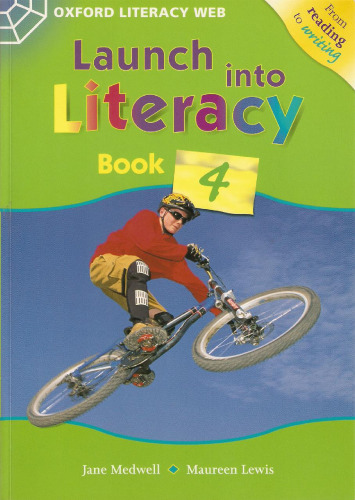 Launch Into Literacy: Level 4: Students' Book 4