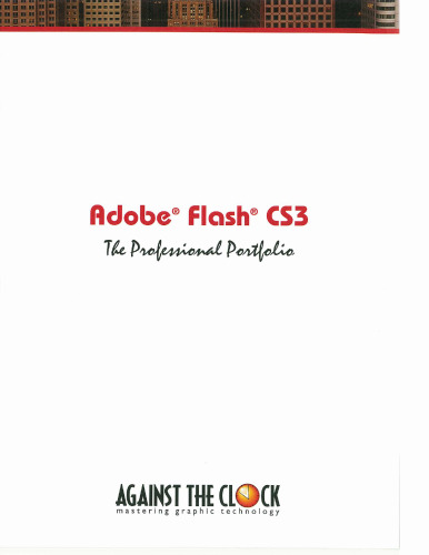 Adobe Flash CS3: The Professional Portfolio