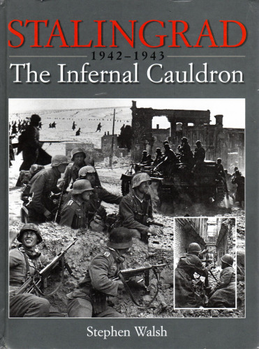 Stalingrad: The Infernal Cauldron