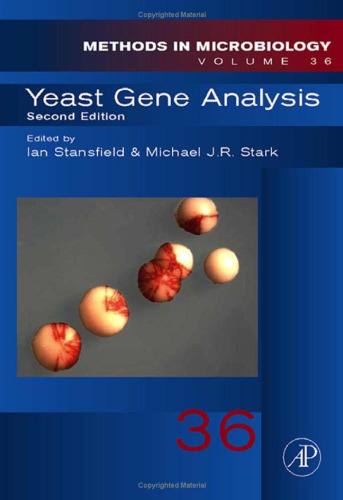 Yeast Gene Analysis, Volume 36, Second Edition