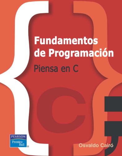 Fundamentos de Programación: Piensa en C