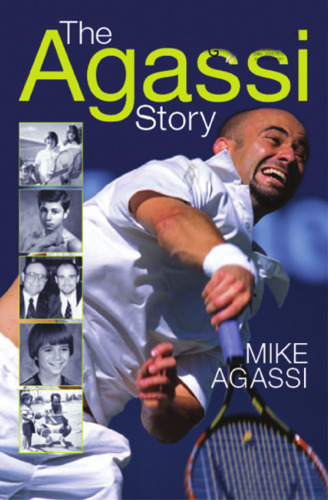 The Agassi Story