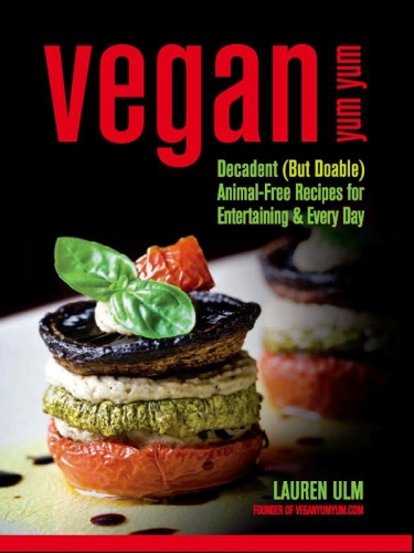 Vegan Yum Yum: Decadent