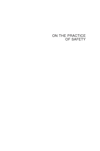 On the Practice of Safety