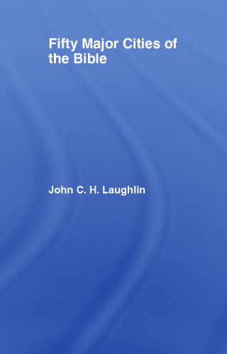 Fifty Major Cities of the Bible