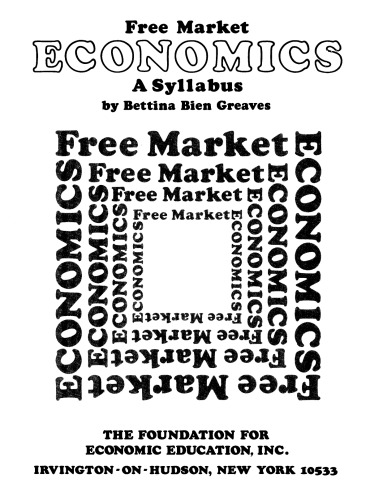 Free Market Economics: A Syllabus