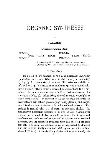 Organic Syntheses An annual publication of satisfactory methods