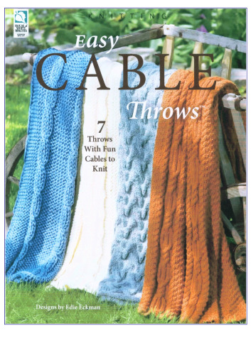 Easy Cable Throws