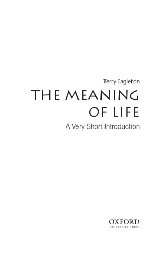 The Meaning of Life: A Very Short Introduction