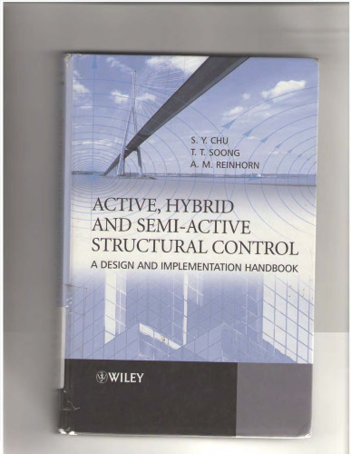 Active, Hybrid, and Semi-active Structural Control: A Design and Implementation Handbook