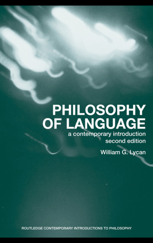 Philosophy of Language: A Contemporary Introduction