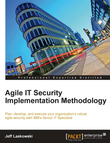 Agile IT Security Implementation Methodology