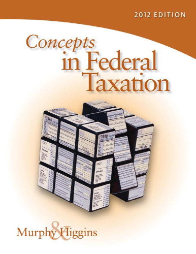 Concepts in Federal Taxation 2012