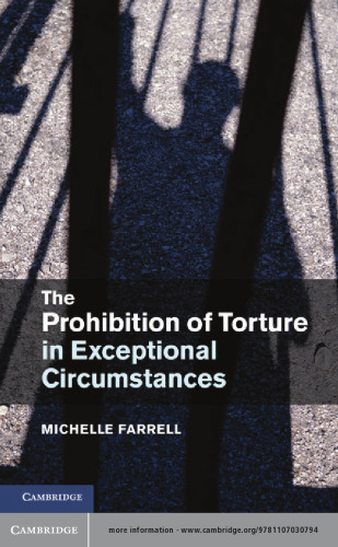 The Prohibition of Torture in Exceptional Circumstances
