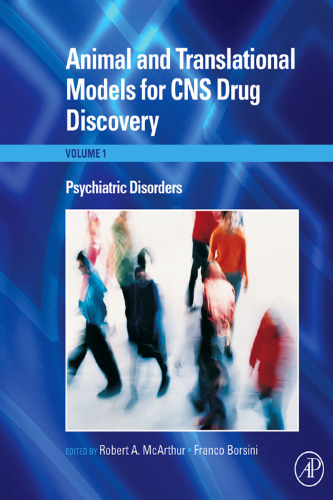 Animal and Translational Models for CNS Drug Discovery, Volume 1-3