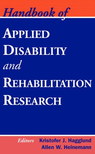 Handbook of Applied Disability and Rehabilitation Research