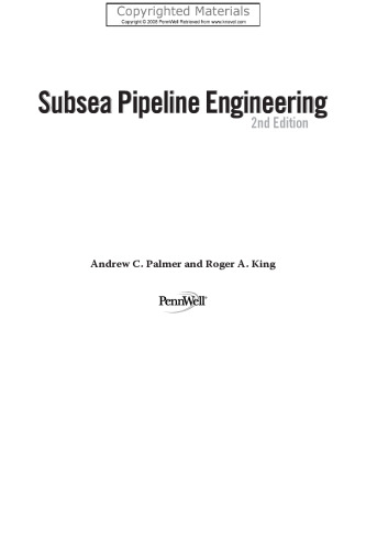 Subsea Pipeline Engineering, 2nd Edition