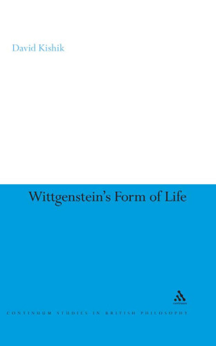 Wittgenstein's Form of Life (To Imagine a Form of Life, I)