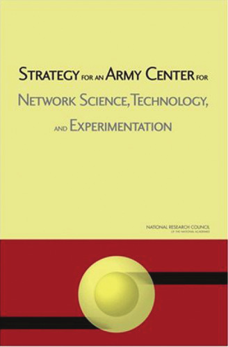 Strategy for an Army Center for Network Science, Technology, and Experimentation