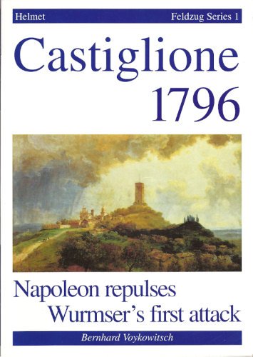 Castiglione 1796: Napoleon Repulses Wurmser's First Attack