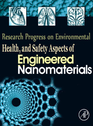 Research Progress on Environmental, Health, and Safety Aspects of Engineered Nanomaterials