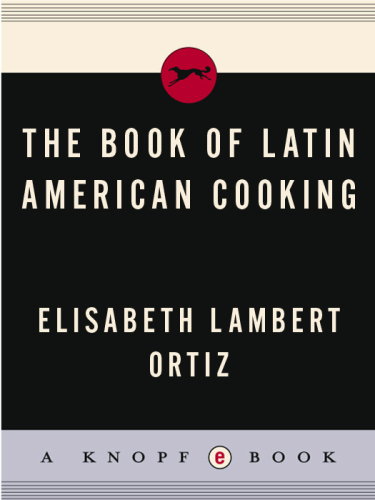 The Book of Latin American Cooking