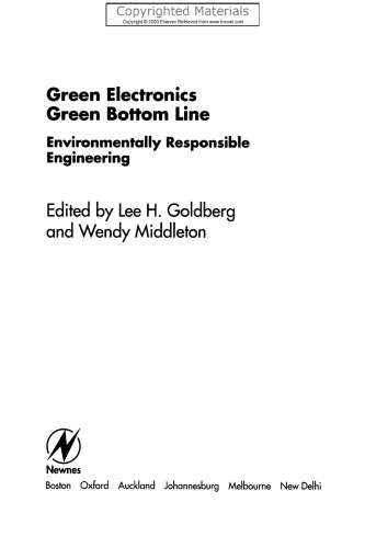 Green Electronics/Green Bottom Line: Environmentally Responsible Engineering