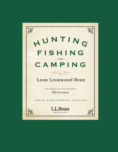 Hunting, Fishing, and Camping: 100th Anniversary Edition