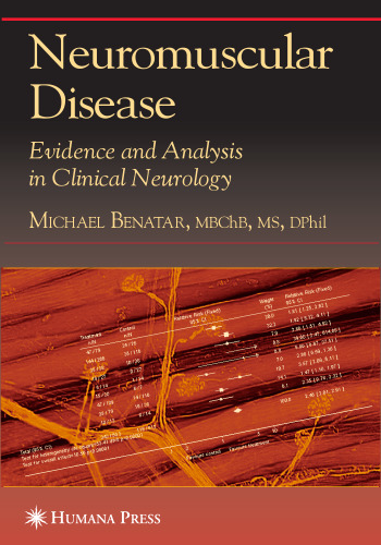 Neuromuscular Disease: Evidence and Analysis in Clinical Neurology