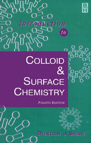 Introduction to colloid and surface chemistry