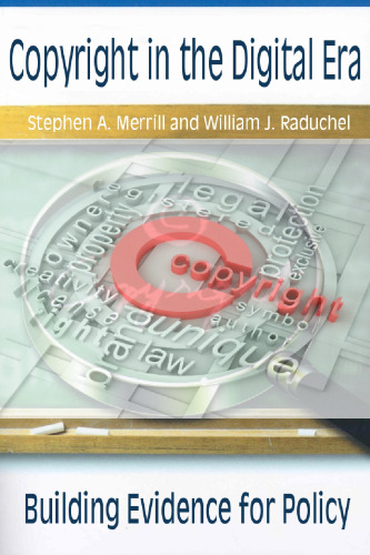 Copyright in the Digital Era: Building Evidence for Policy