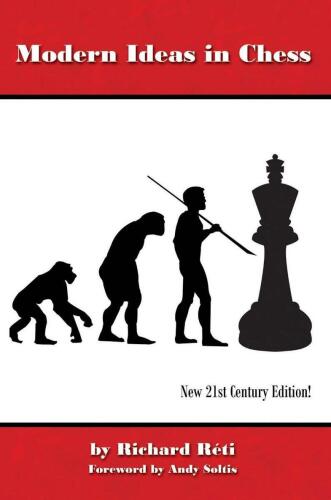 Modern Ideas in Chess