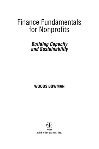 Finance Fundamentals for Nonprofits, with Website: Building Capacity and Sustainability