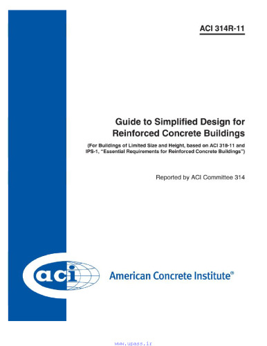 314R-11 Guide to Simplified Design for Reinforced Concrete Builidings