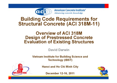 Overview of ACI 318M Design of Prestressed Concrete Evaluation of Existing Structures