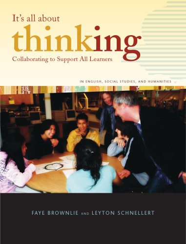 It's All About Thinking: Collaborating to Support All Learners